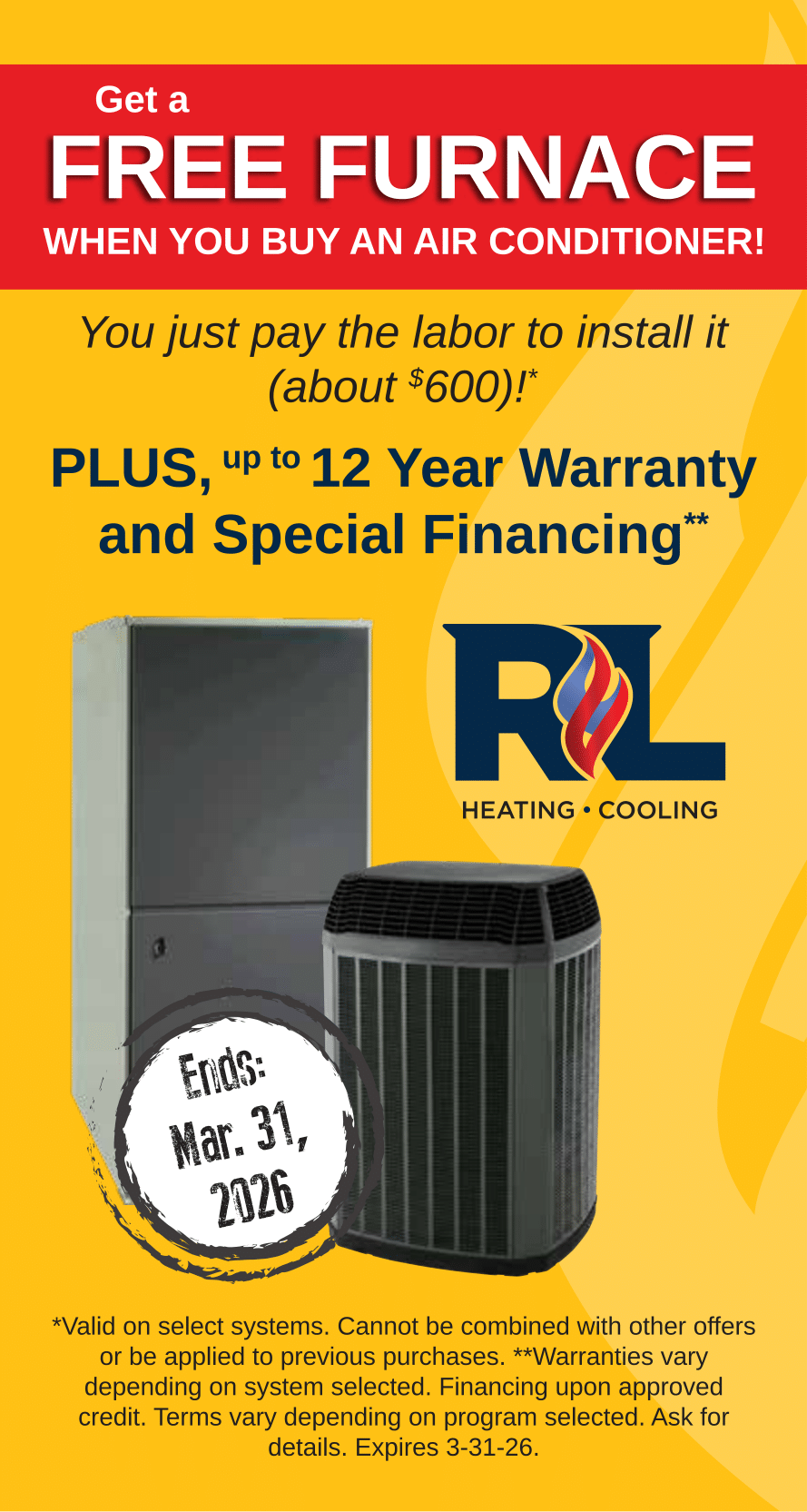 Free furnace when you buy an air conditioner.